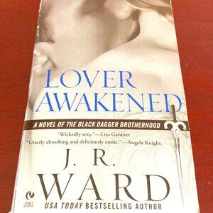 Lover Awakened by J R Ward - 3rd in the BDB Series - Good Condition